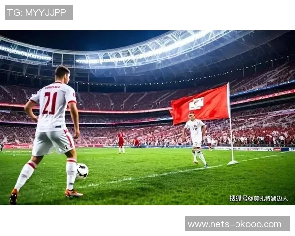 奥地利与波兰足球对决比分预测分析及赛前展望